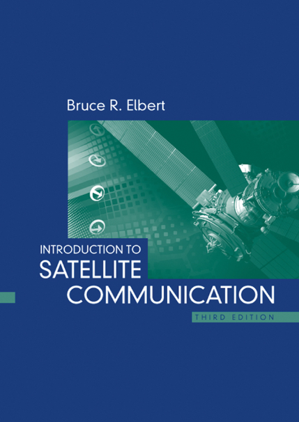 Book cover of Introduction to Satellite Communication by Bruce Elbert Book cover of Introduction to Satellite Communication by Bruce Elbert